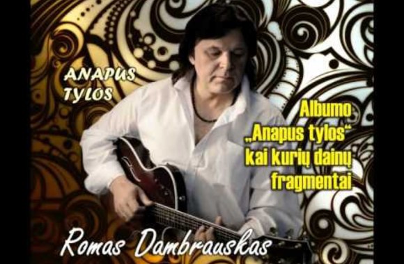 VIDEO kadras: Romas Dambrauskas_Anapus tylos_Dainu fragmentai