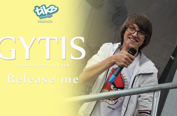VIDEO kadras: Studija \"TIKS\". Gytis - Release me (2014)