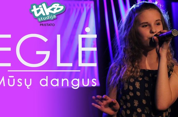 VIDEO kadras: Studija \"TIKS\". Eglė - Mūsų dangus (2014)