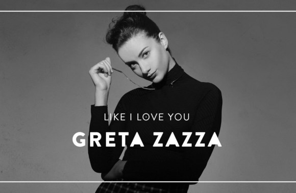 greta-zazza-like-i-love-you