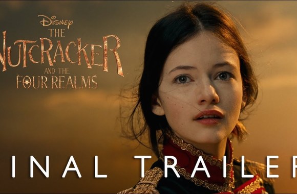 Disney's The Nutcracker and the Four Realms – Final Trailer