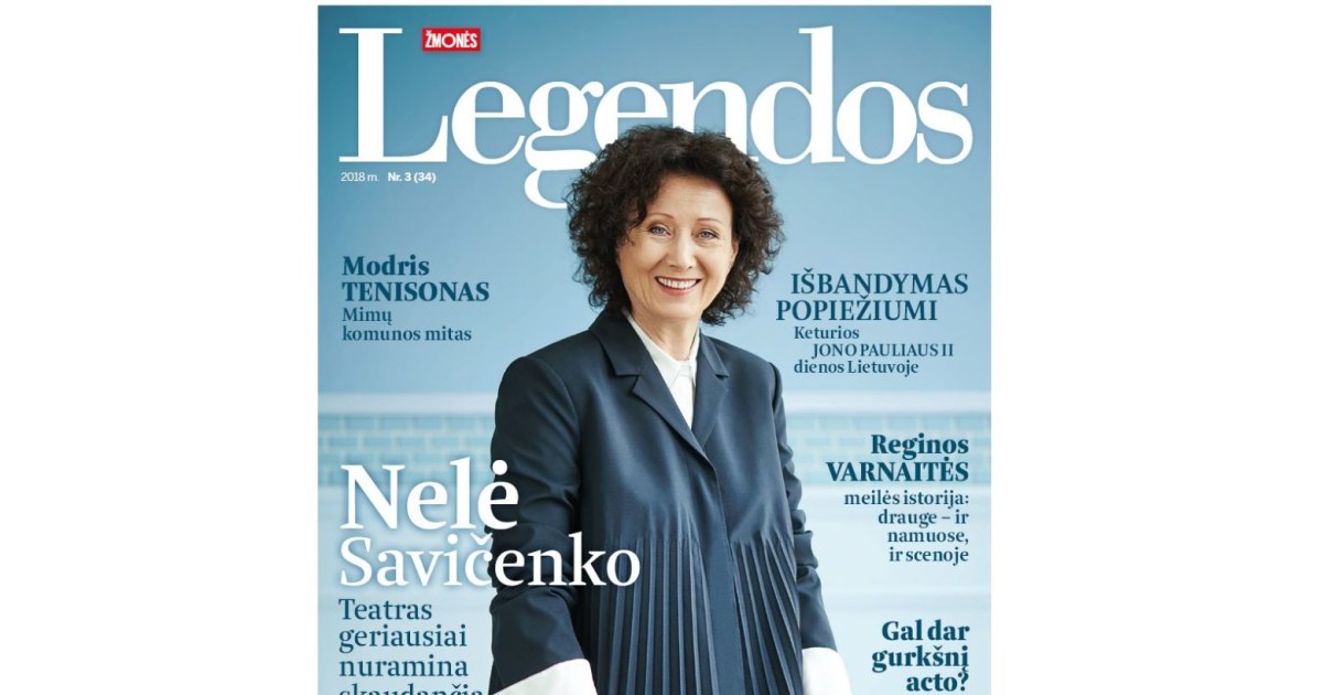 „Legendų“ viršelio herojė Nelė Savičenko „Teatras geriausiai nuramina
