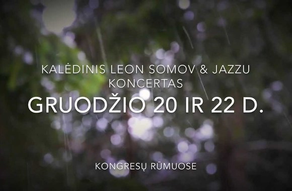 VIDEO kadras: Leono Somovo ir Justės Arlauskaitės-Jazzu sveikinimas
