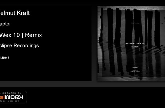 helmut-kraft-raptor-wex-10-remix-eclipse-recordings