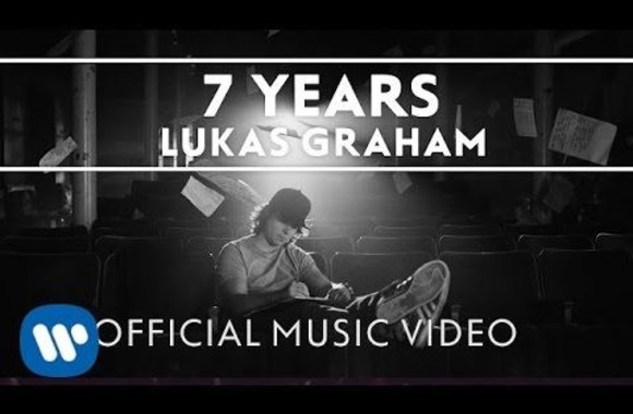 lukas-graham-7-years-official-music-video