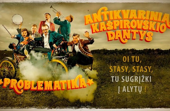 antikvariniai-kaspirovskio-dantys-oi-tu-stasy-stasy-tu-sugrizki-i-alytu