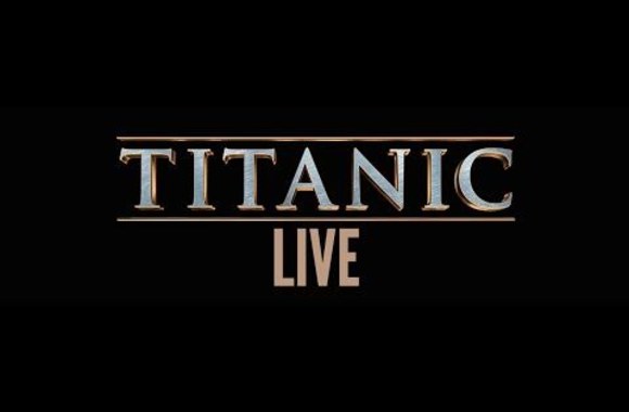titanic-live-official-trailer