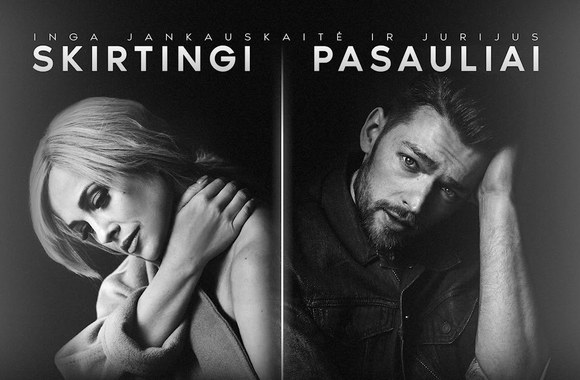 Jurijus ir Inga Jankauskaitė – Skirtingi pasauliai