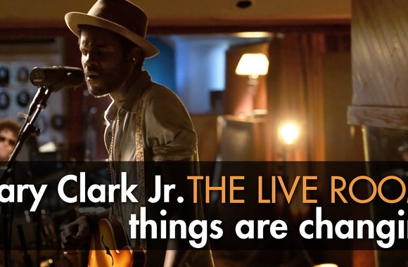 gary-clark-jr-things-are-changin-captured-in-the-live-room