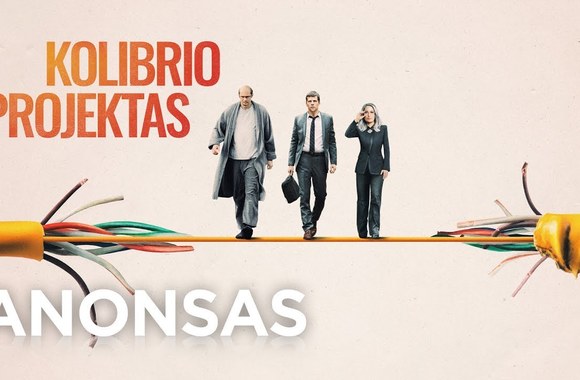 KOLIBRIO PROJEKTAS | Kinuose nuo kovo 15 d. | Anonsas [HD] | 2019