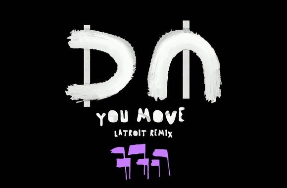 depeche-mode-you-move-latroit-remix