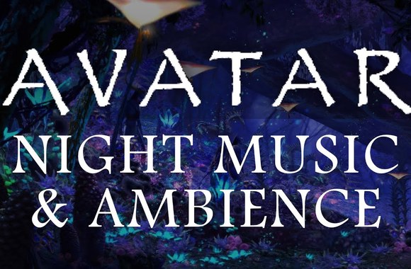 Avatar Music & Ambience – Pandora at Night (Bioluminescence, Forest Sounds and Occasional Rain)