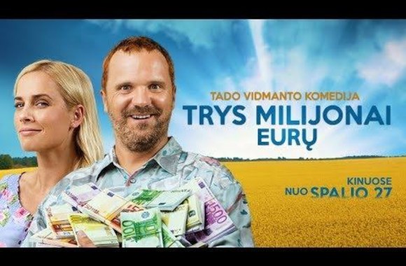 trys-milijonai-euru-2017-oficialus-treileris-tado-vidmanto-komedija