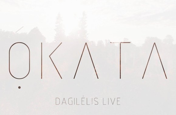 okata-dagilelis-live-version