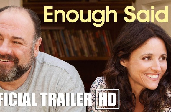 enough-said-official-hd-trailer