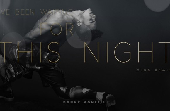 donny-montell-ive-been-waiting-for-this-night-club-remix